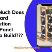 How much does Backyard Revolution Solar panel cost to build?