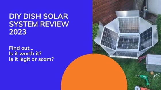 DIY Dish Solar Review 2023