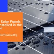 Can Solar Panels Be Installed In The Rain?