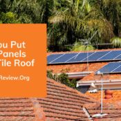 Can You Put Solar Panels On A Tile Roof